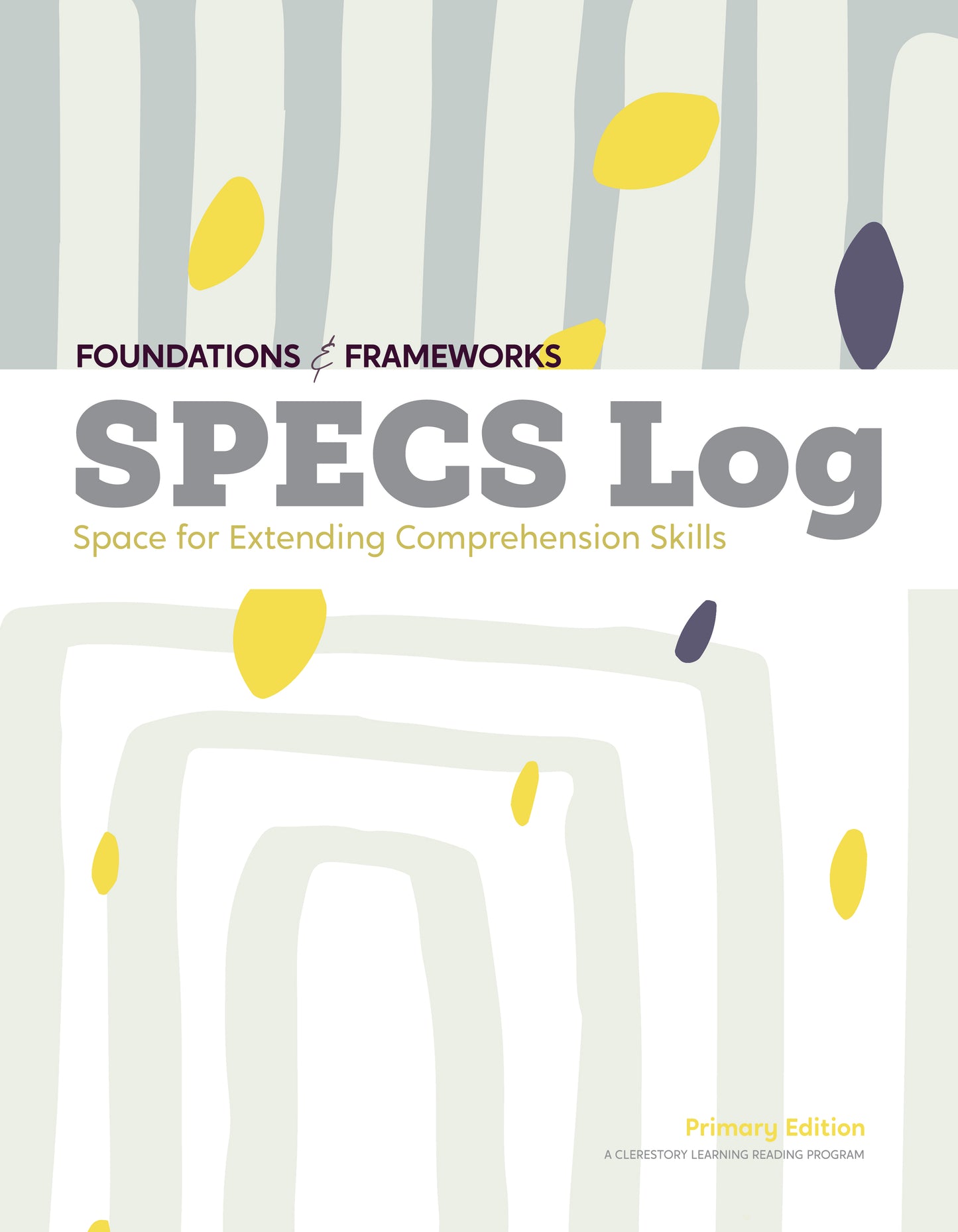 SPECS Log: Primary Edition (Gr 1-2)