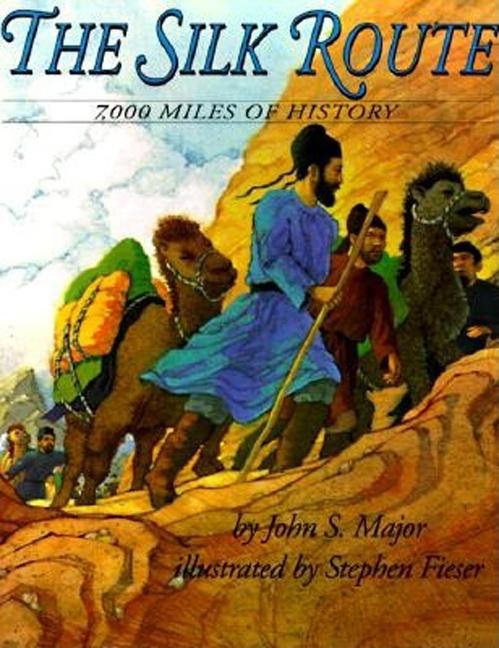 Silk Route: 7,000 Miles of History - Ingram