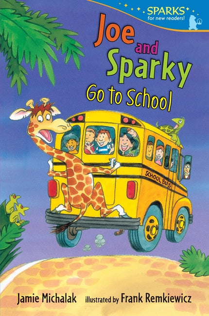 Joe and Sparky Go to School: Candlewick Sparks - Ingram