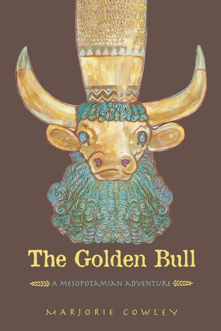 Golden Bull: A Mesopotamian Adventure - Ingram