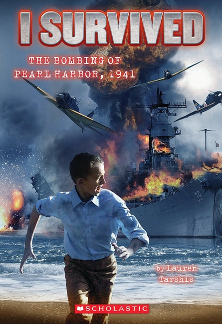 I Survived the Bombing of Pearl Harbor, 1941 (I Survived #4): Volume 4 - Ingram