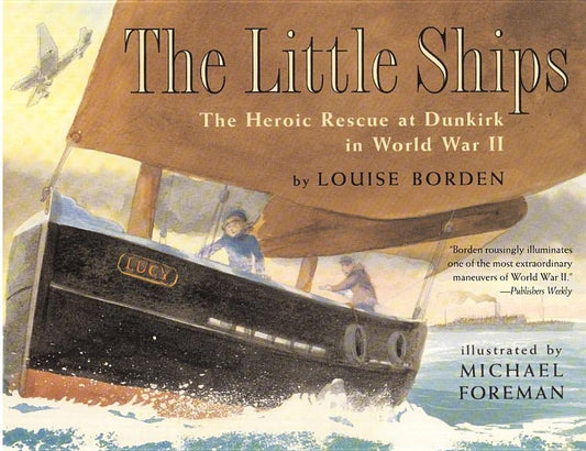 Little Ships: The Heroic Rescue at Dunkirk in World War II (Reprint) - Ingram
