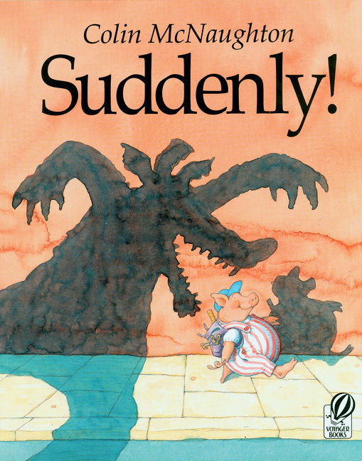 Suddenly!: A Preston Pig Story - Ingram