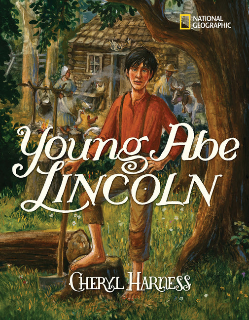 Young Abe Lincoln: The Frontier Days, 1809-1837 - Ingram