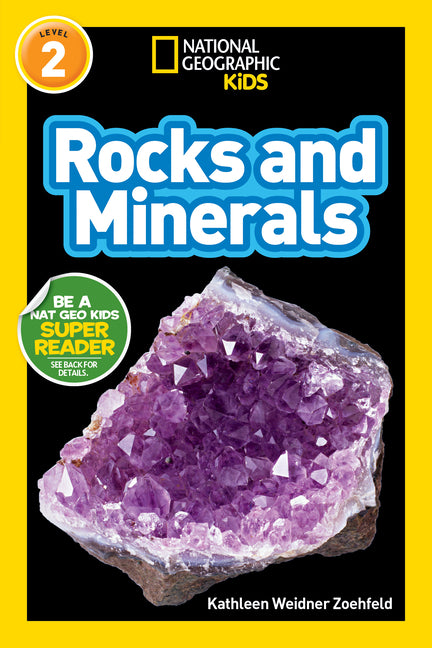 Rocks and Minerals (National Geographic Kids Readers, Level 2) - Ingram