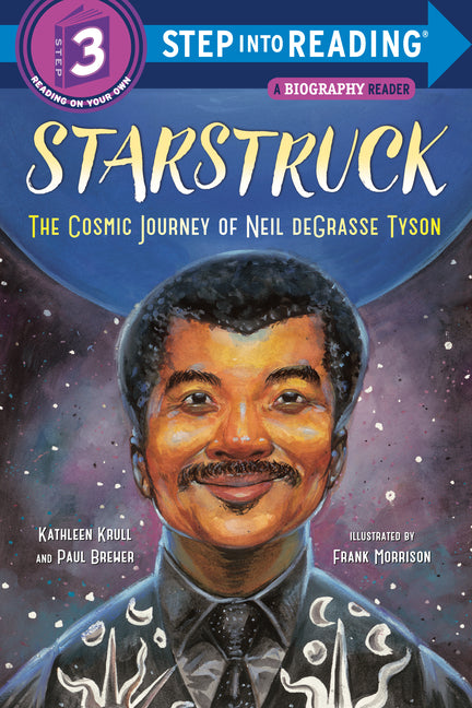 Starstruck (Step Into Reading): The Cosmic Journey of Neil Degrasse Tyson - Ingram