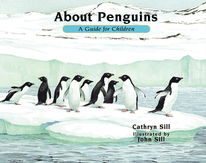 About Penguins: A Guide for Children (Revised) - Ingram