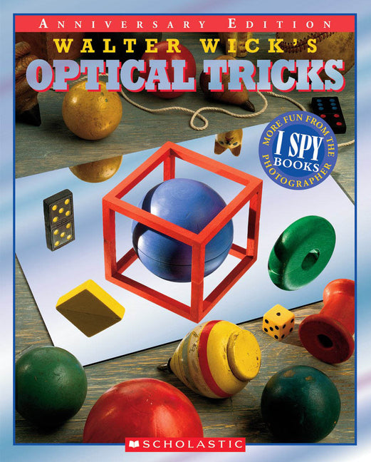 Walter Wick's Optical Tricks (Anniversary) - Ingram