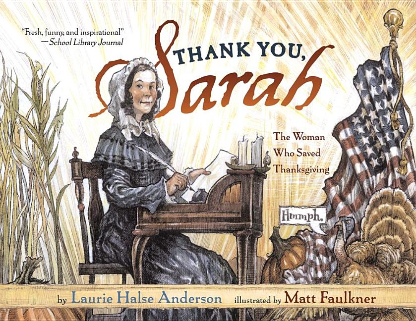 Thank You, Sarah: The Woman Who Saved Thanksgiving (Reprint) - Ingram
