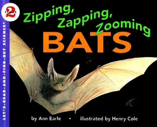 Zipping, Zapping, Zooming Bats - Ingram