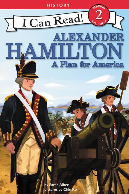 Alexander Hamilton: A Plan for America - Ingram
