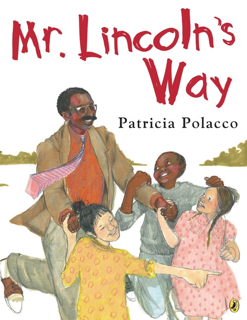Mr. Lincoln's Way - Ingram