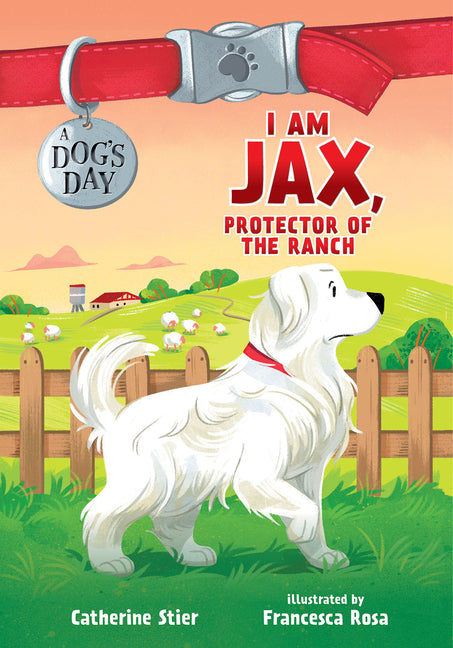 I Am Jax, Protector of the Ranch: Volume 1 - Ingram