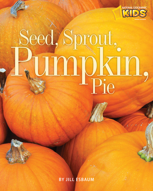 Seed, Sprout, Pumpkin, Pie - Ingram