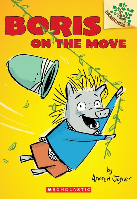 Boris on the Move: A Branches Book (Boris #1): Volume 1 - Ingram