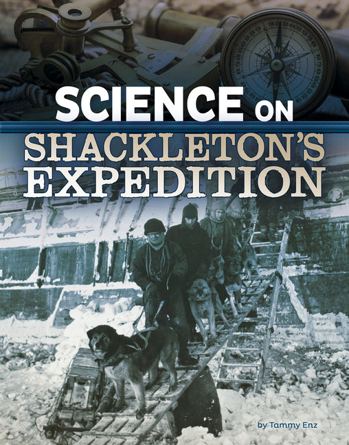 Science on Shackleton's Expedition - Ingram