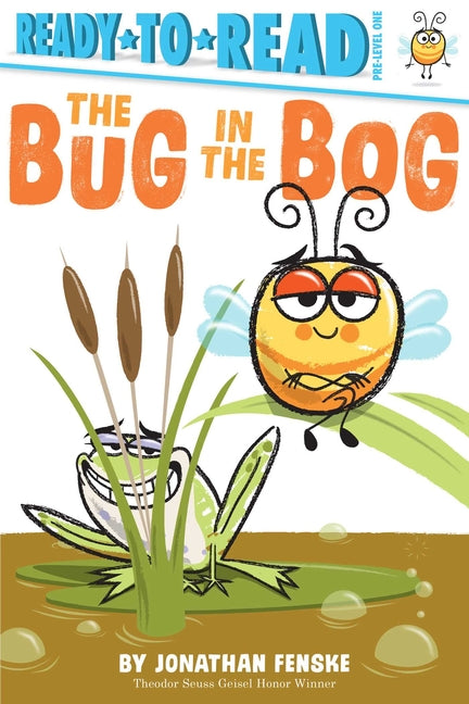 Bug in the Bog: Ready-To-Read Pre-Level 1 - Ingram