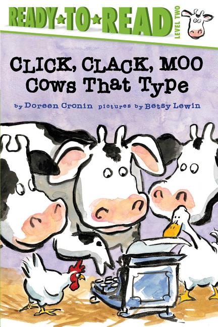 Click, Clack, Moo/Ready-To-Read Level 2: Cows That Type - Ingram