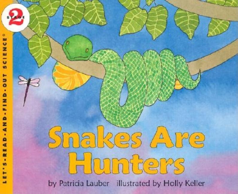 Snakes Are Hunters - Ingram