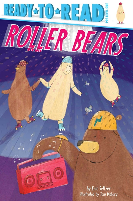 Roller Bears: Ready-To-Read Pre-Level 1 - Ingram
