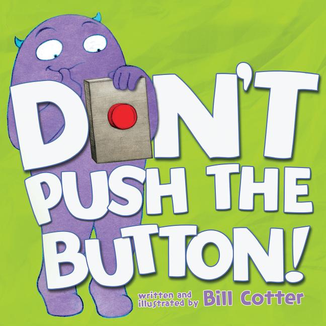 Don't Push the Button! - Ingram