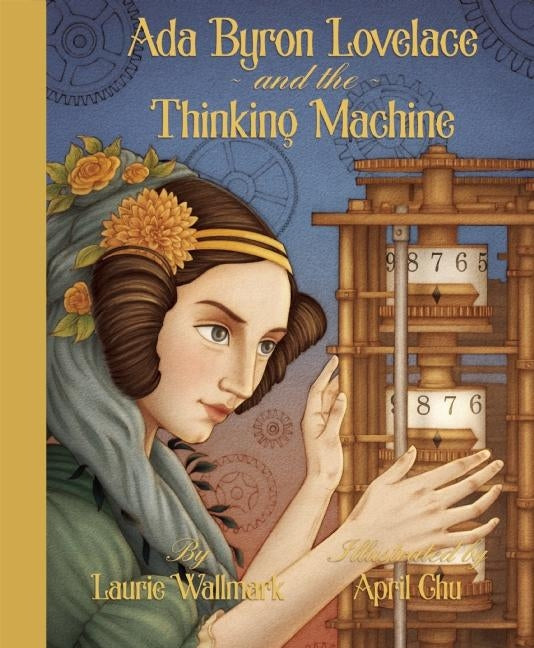 ADA Byron Lovelace & the Thinking Machine - Ingram