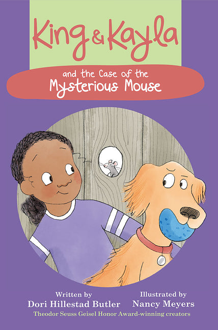 King & Kayla and the Case of the Mysterious Mouse - Ingram