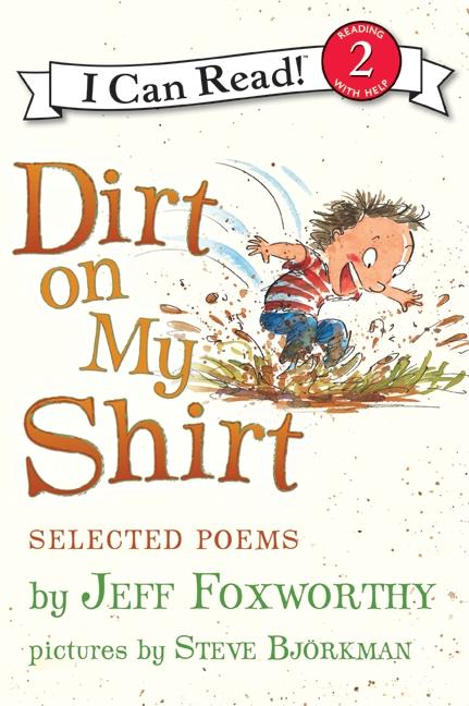 Dirt on My Shirt: Selected Poems - Ingram