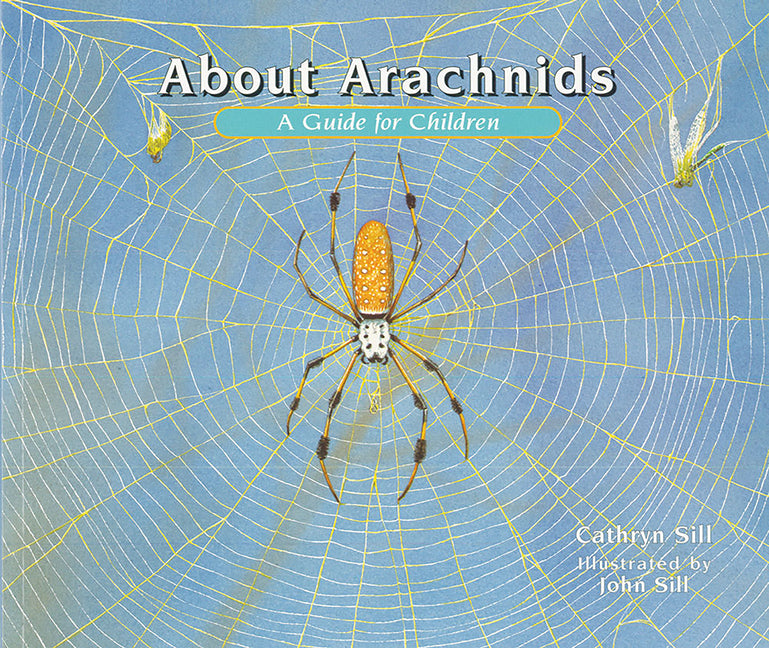 About Arachnids: A Guide for Children - Ingram