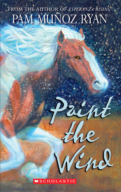 Paint the Wind (Scholastic Gold) - Ingram