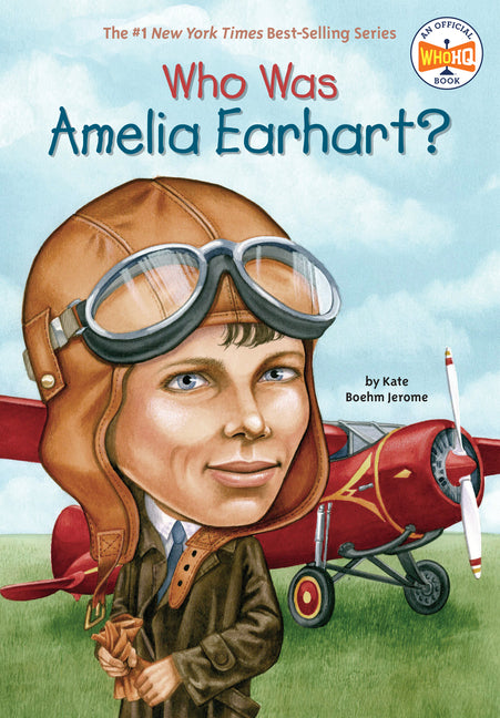 Who Was Amelia Earhart? - Ingram