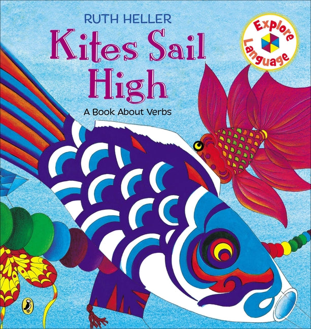 Kites Sail High: A Book about Verbs - Ingram