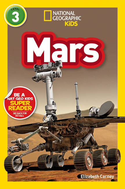 Mars (National Geographic Kids Readers, Level 3) - Ingram
