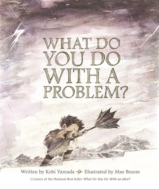 What Do You Do with a Problem - Ingram