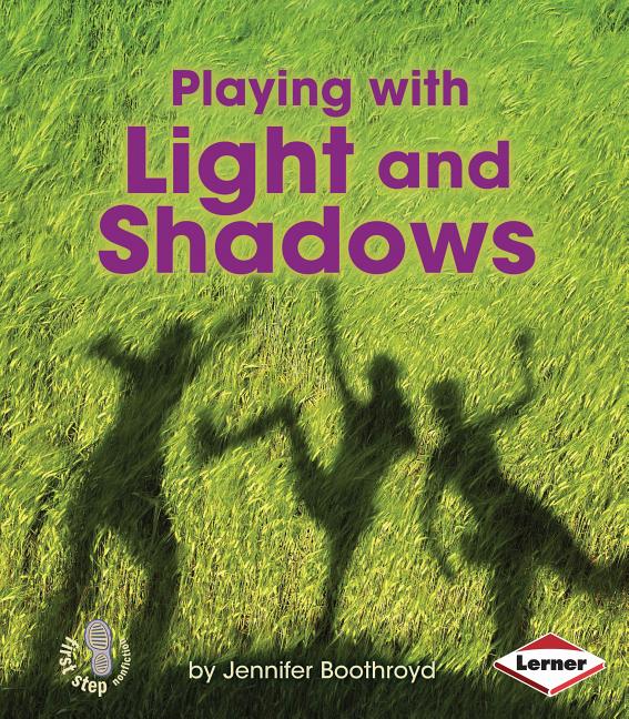 Playing with Light and Shadows - Ingram