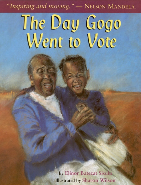Day Gogo Went to Vote - Ingram