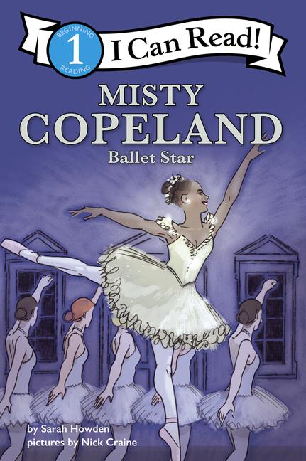 Misty Copeland: Ballet Star - Ingram
