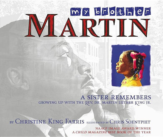 My Brother Martin: A Sister Remembers Growing Up with the Rev. Dr. Martin Luther King Jr. (Reprint) - Ingram