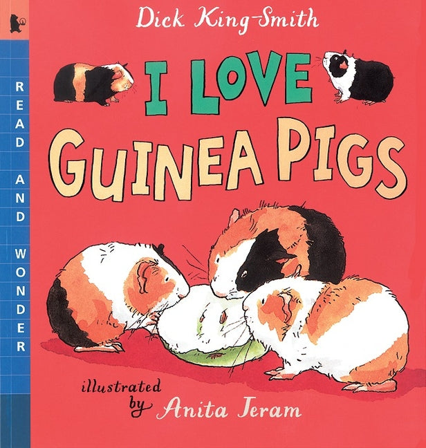 I Love Guinea Pigs: Read and Wonder - Ingram
