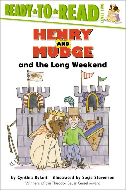 Henry and Mudge and the Long Weekend: Ready-To-Read Level 2 (Reprint) - Ingram