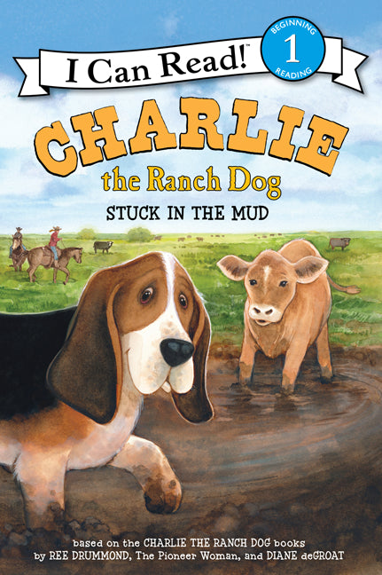 Charlie the Ranch Dog: Stuck in the Mud - Ingram