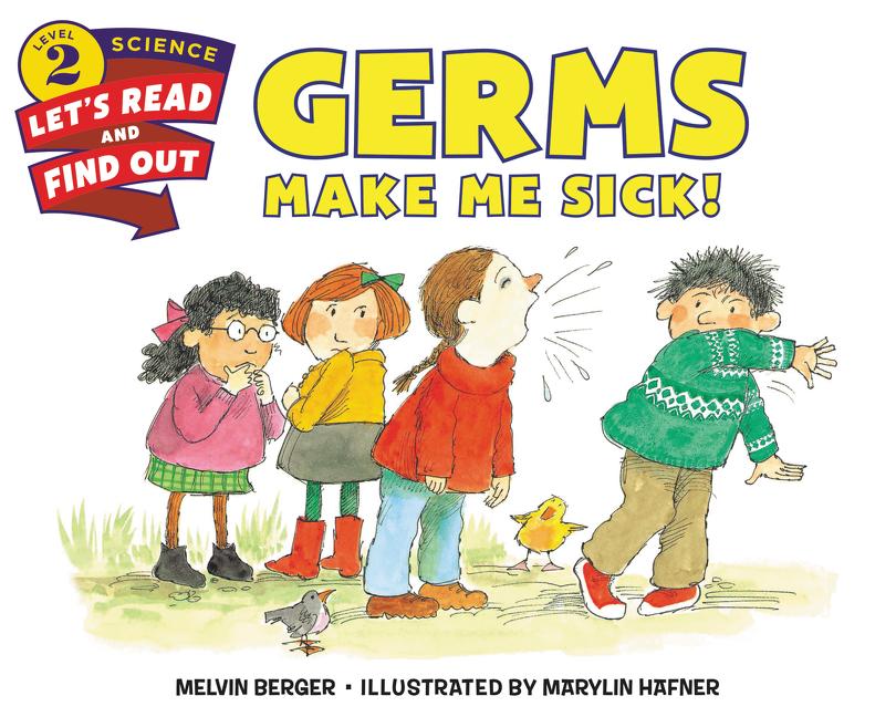 Germs Make Me Sick! - Ingram