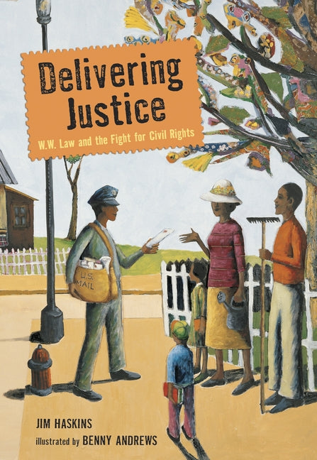 Delivering Justice: W.W. Law and the Fight for Civil Rights - Ingram