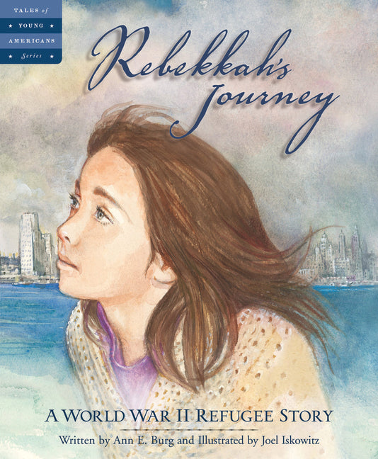 Rebekkah's Journey: A World War II Refugee Story - Ingram