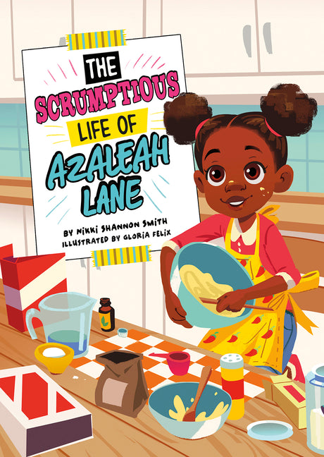 Scrumptious Life of Azaleah Lane - Ingram
