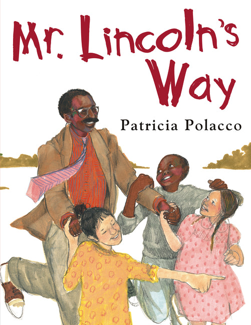 Mr. Lincoln's Way - Ingram