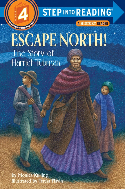 Escape North!: The Story of Harriet Tubman - Ingram