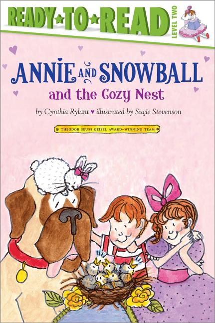Annie and Snowball and the Cozy Nest: Ready-To-Read Level 2 (Reprint) - Ingram