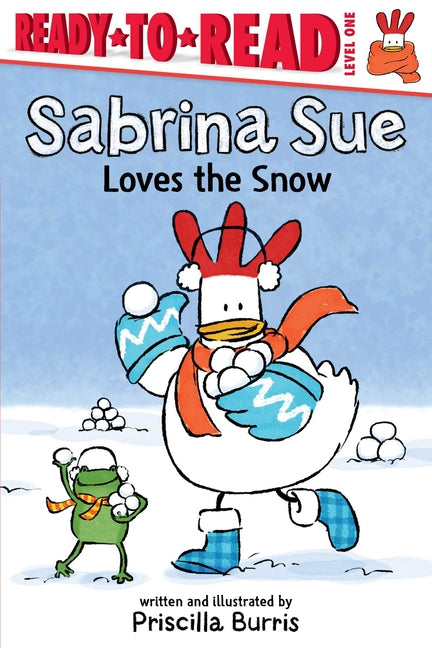 Sabrina Sue Loves the Snow: Ready-To-Read Level 1 - Ingram