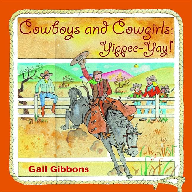 Cowboys and Cowgirls: Yippee-Yay! - Ingram